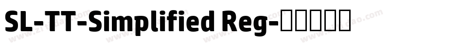 SL-TT-Simplified Reg字体转换